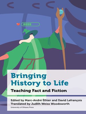 cover image of Bringing History to Life